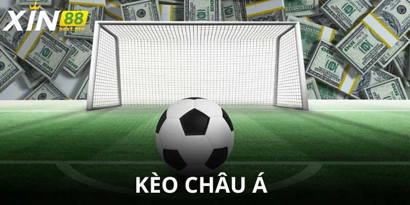Khi chơi kèo châu Á tại XIN88