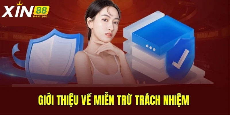Miễn trừ trách nhiệm dành cho XIN88 và người chơi