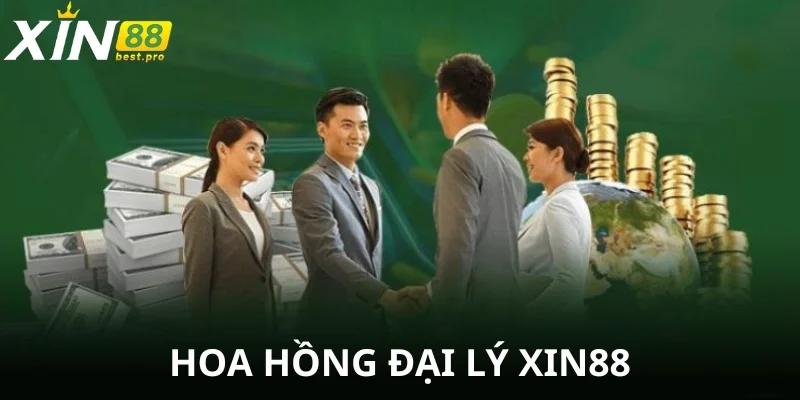 Đại lý XIN88 là sự kiện hợp tác hai bên cùng có lợi