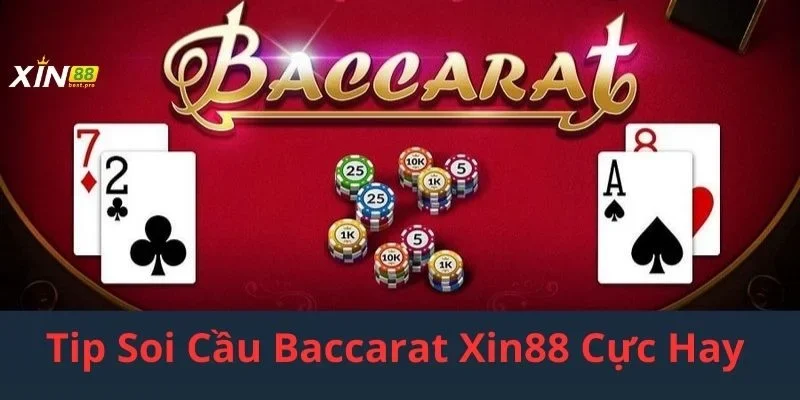 Soi cầu Baccarat Xin88 đơn giản